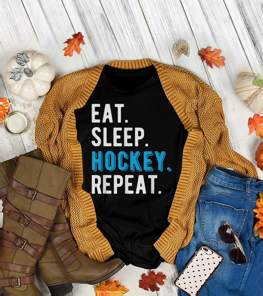 Eat Sleep Hockey Repeat Cool Lover Player T-Shirt