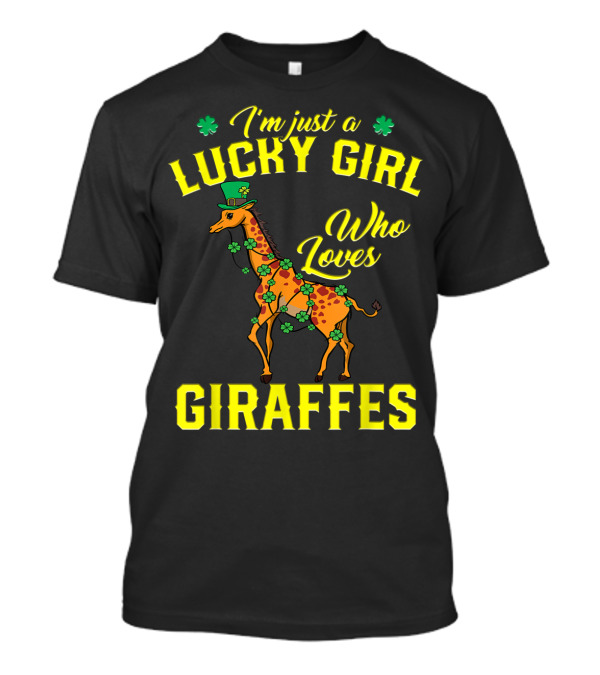 Lucky Girl Who Loves Giraffes St Patrick's T-Shirt