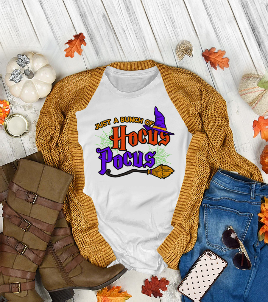 Just A Bunch Of Hocus Pocus Witch Hat Broom Spiders Webs T-Shirt