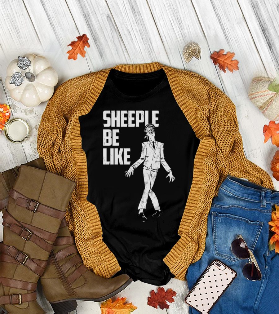 Sheeple Be Like Blissfully Unaware Man in Suit T-Shirt