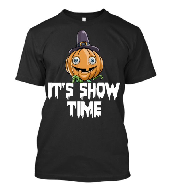 Thanksgiving Pumpkin Witch Hat It's Show Time T-Shirt