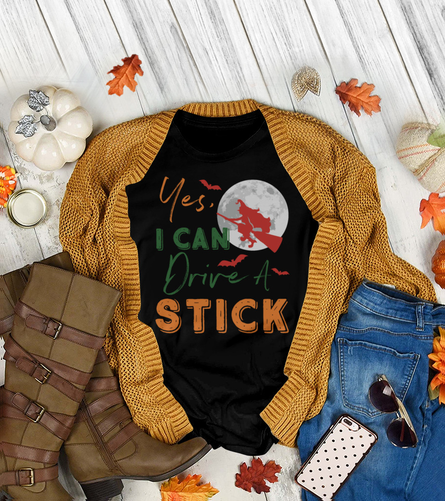 Yes I Can Drive A Stick Witch Full Moon Bats Halloween T-Shirt