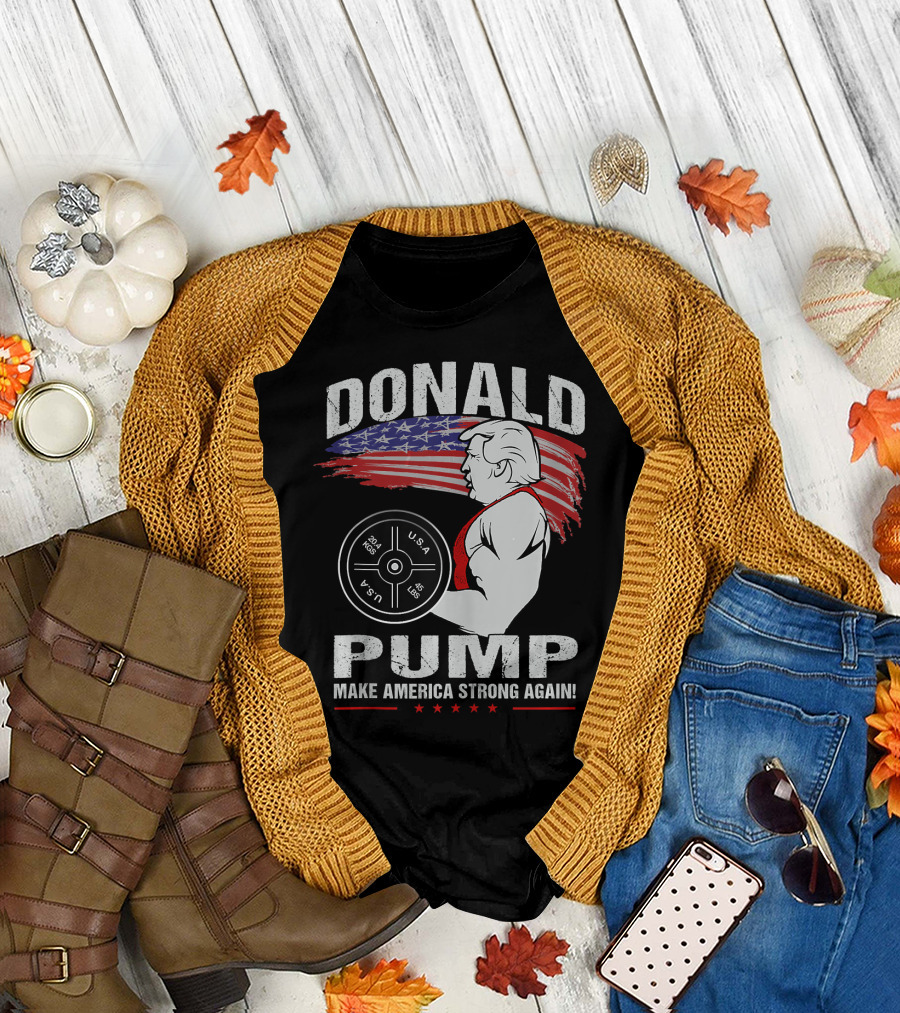 Donald Pump Make America Strong Again USA Weightlifting T-Shirt