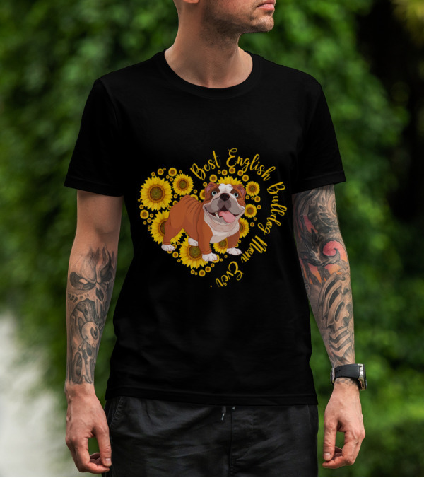 Best English Bulldog Mom Ever Sunflower Heart T-Shirt