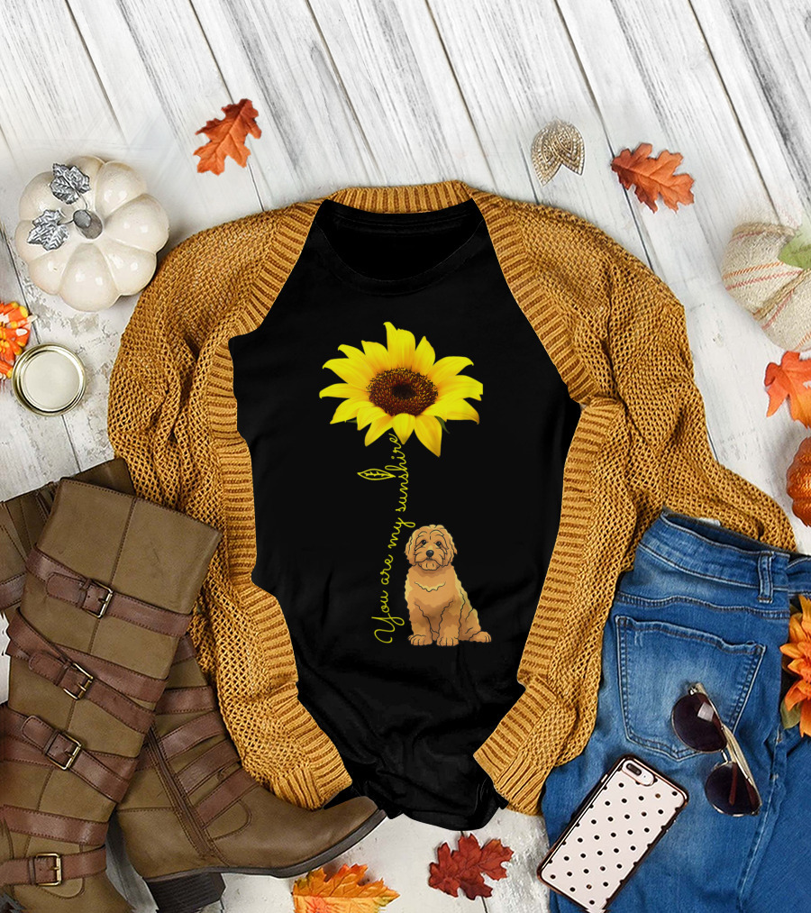 You Are My Sunshine Sunflower Goldendoodle Puppy T-Shirt