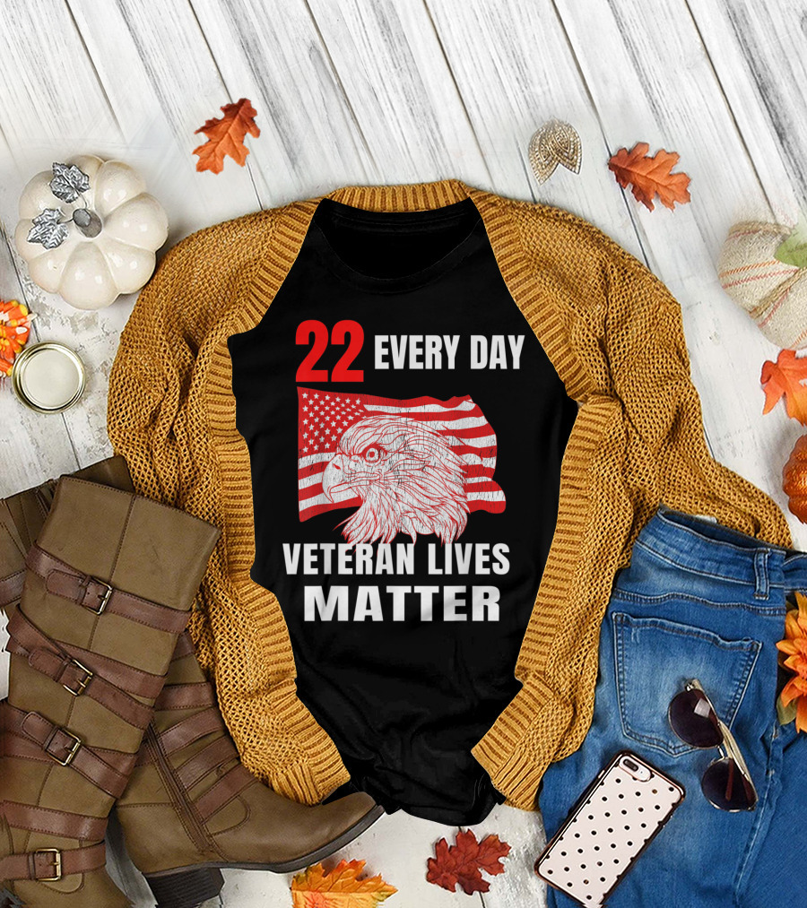 22 Every Day Veteran Lives Matter Patriotic Flag Eagle T-Shirt