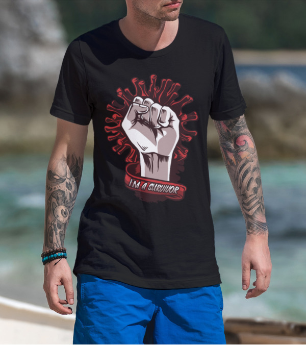 I'm A Virus Survivor Fist Power T-Shirt
