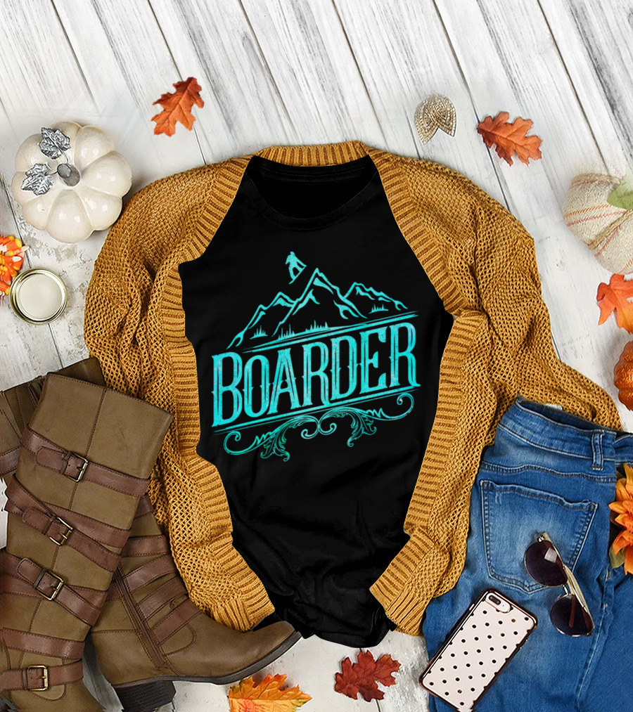 Boarder Snowboarding Snowboarder Mountain T-Shirt