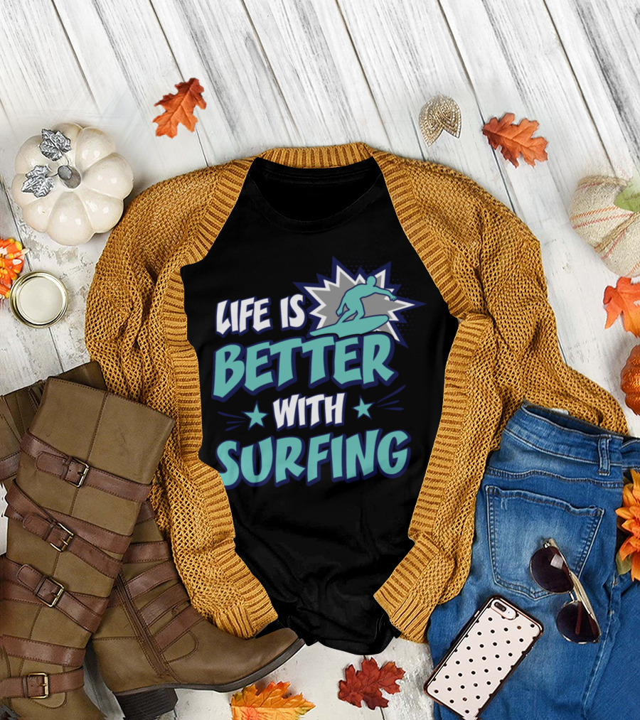 Life Is Better With Surfing Surfer Silhouette Comic Style Burst T-Shirt