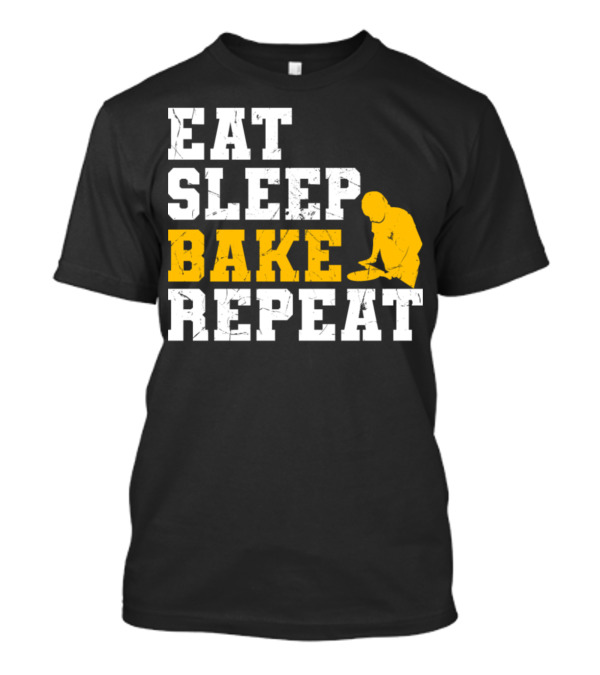 Eat Sleep Bake Repeat Baker Baking Enthusiast Pattern Chef T-Shirt