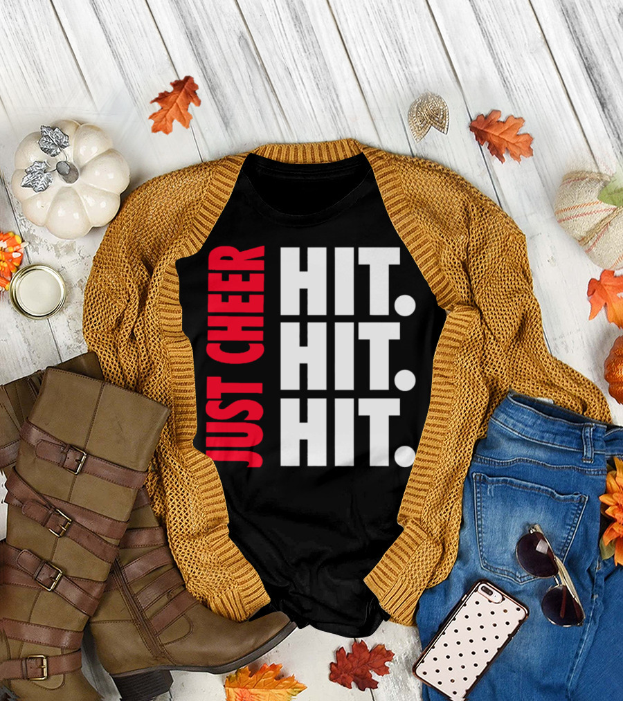 Just Cheer Hit Hit Hit T-Shirt