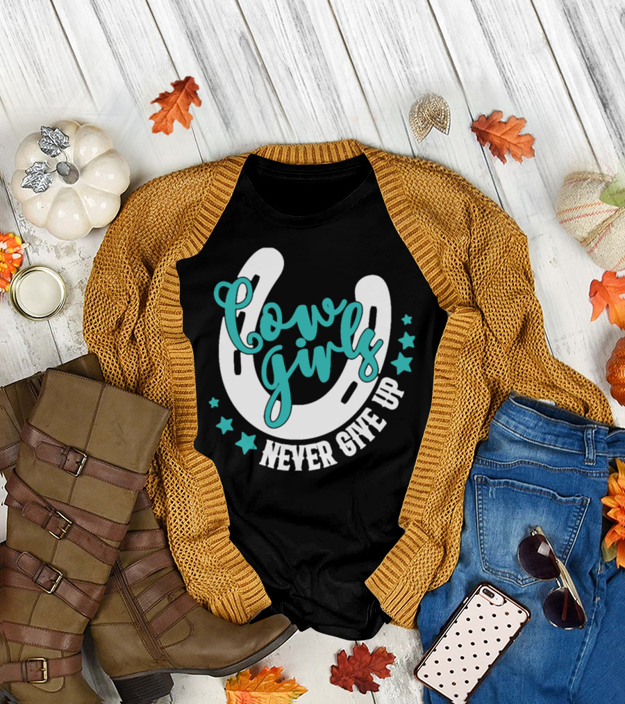 Cowgirls Never Give Up Horseshoe Stars T-Shirt