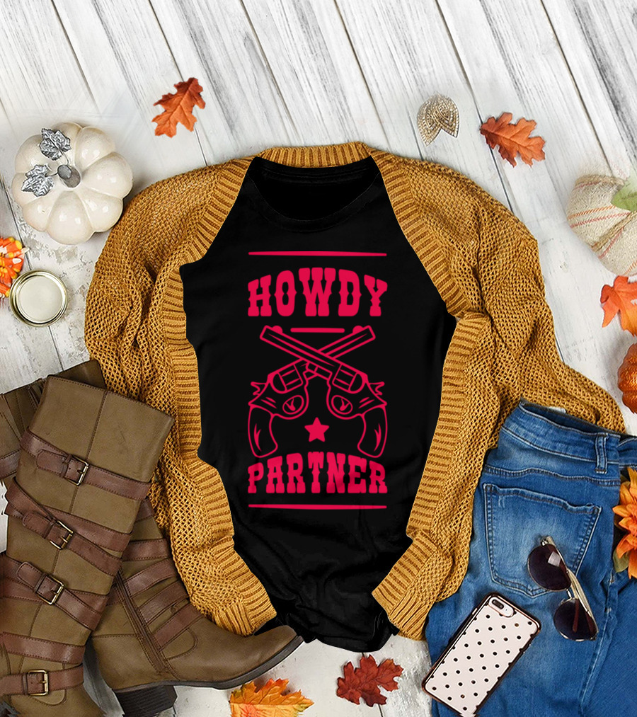 Howdy Partner Cowboy Western Wild West Revolver T-Shirt