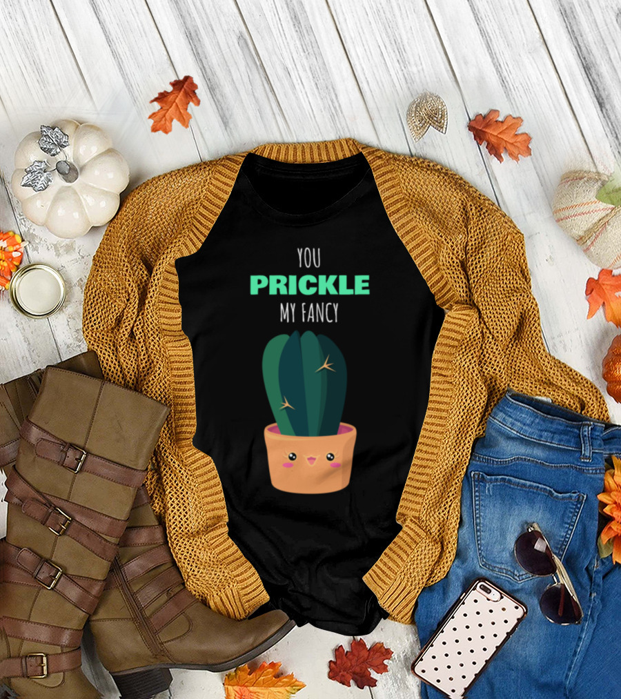 You Prickle My Fancy Cute Cactus Kawaii Face Punmpcik T-Shirt
