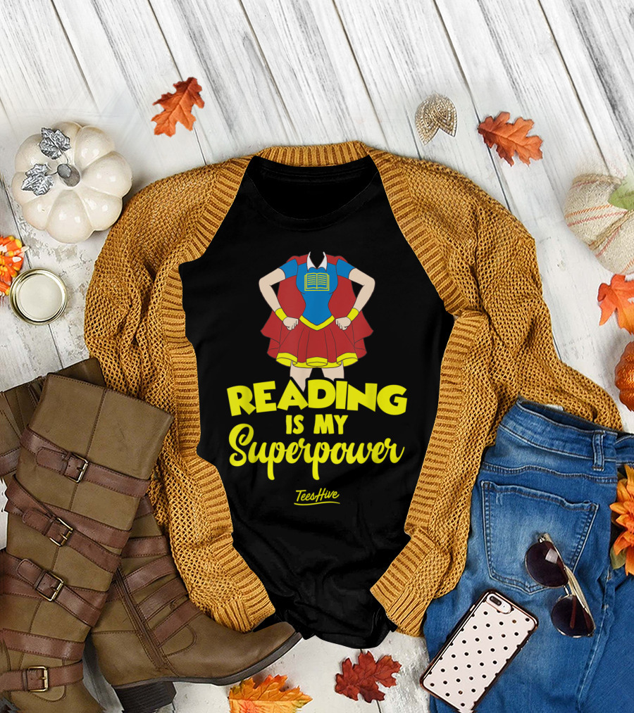 Reading Is My Superpower Superhero Costume Book Reader T-Shirt