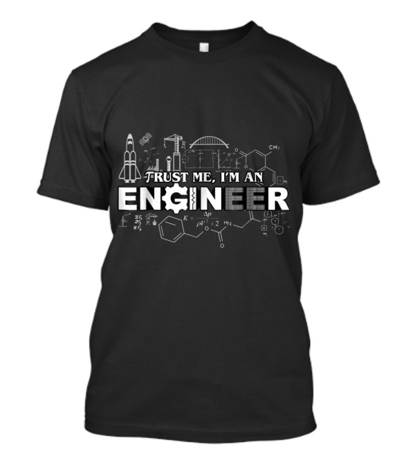 Trust Me I'm An Engineer Rocket And Chemistry Symbols T-Shirt