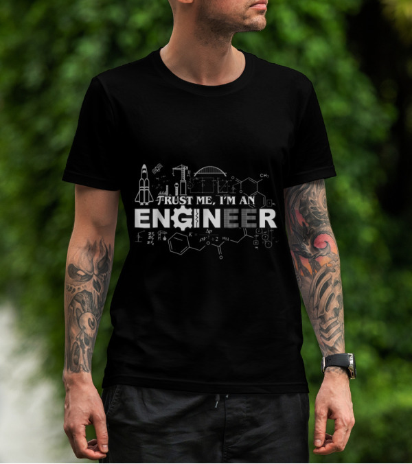 Trust Me I'm An Engineer Rocket And Chemistry Symbols T-Shirt