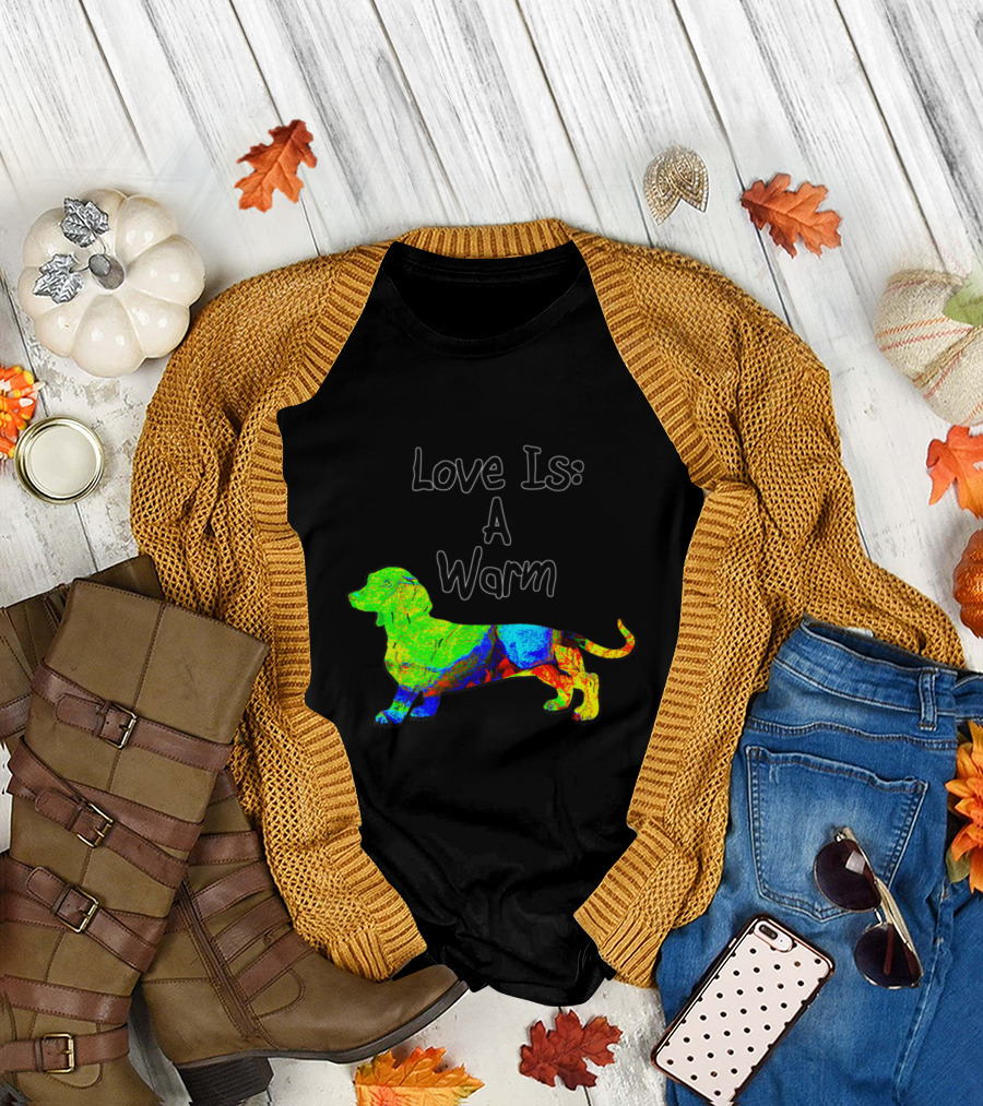 Colorful Miniature Dachshund Love Is a Warm Expression T-Shirt