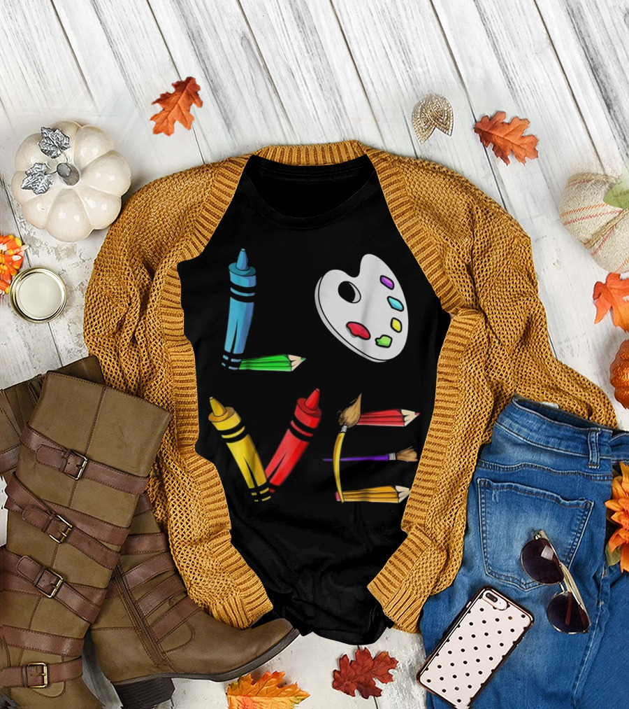 LOVE with Crayons, Palette, Paintbrushes, and Pencils T-Shirt