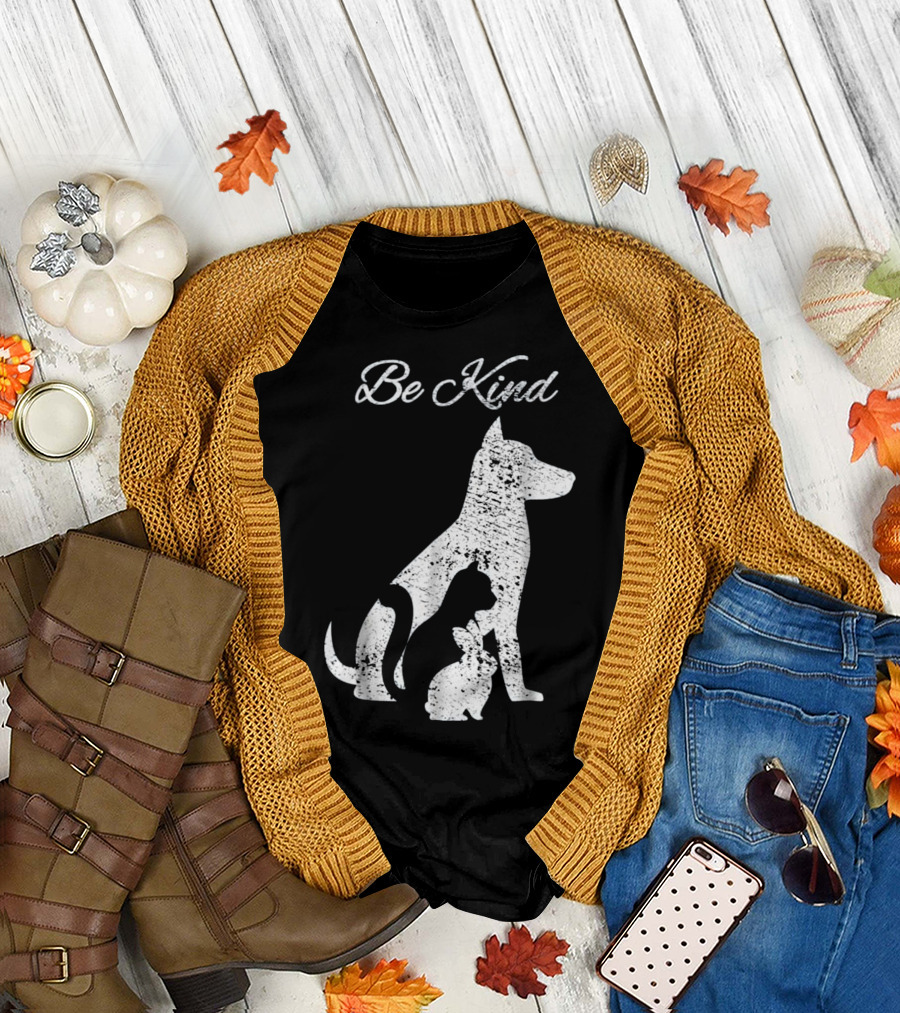 Be Kind to Animals: Love Pet Cat Dog Rabbit T-Shirt