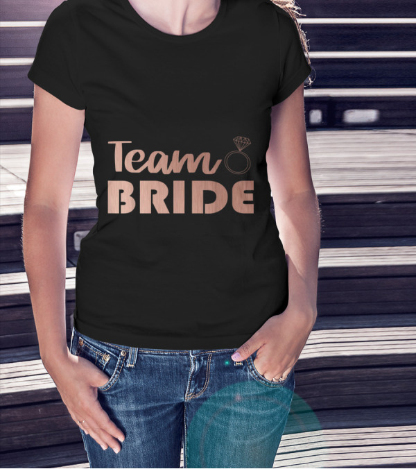 Team Bride Wedding Bachelorette Rose Ring T-Shirt