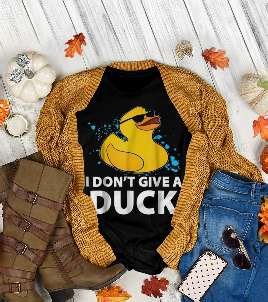 I Don't Give A Duck Rubber Duck Sunglasses Humor Splash T-Shirt