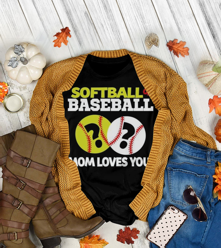 Softball or Baseball Gender Reveal Mom Loves You T-Shirt
