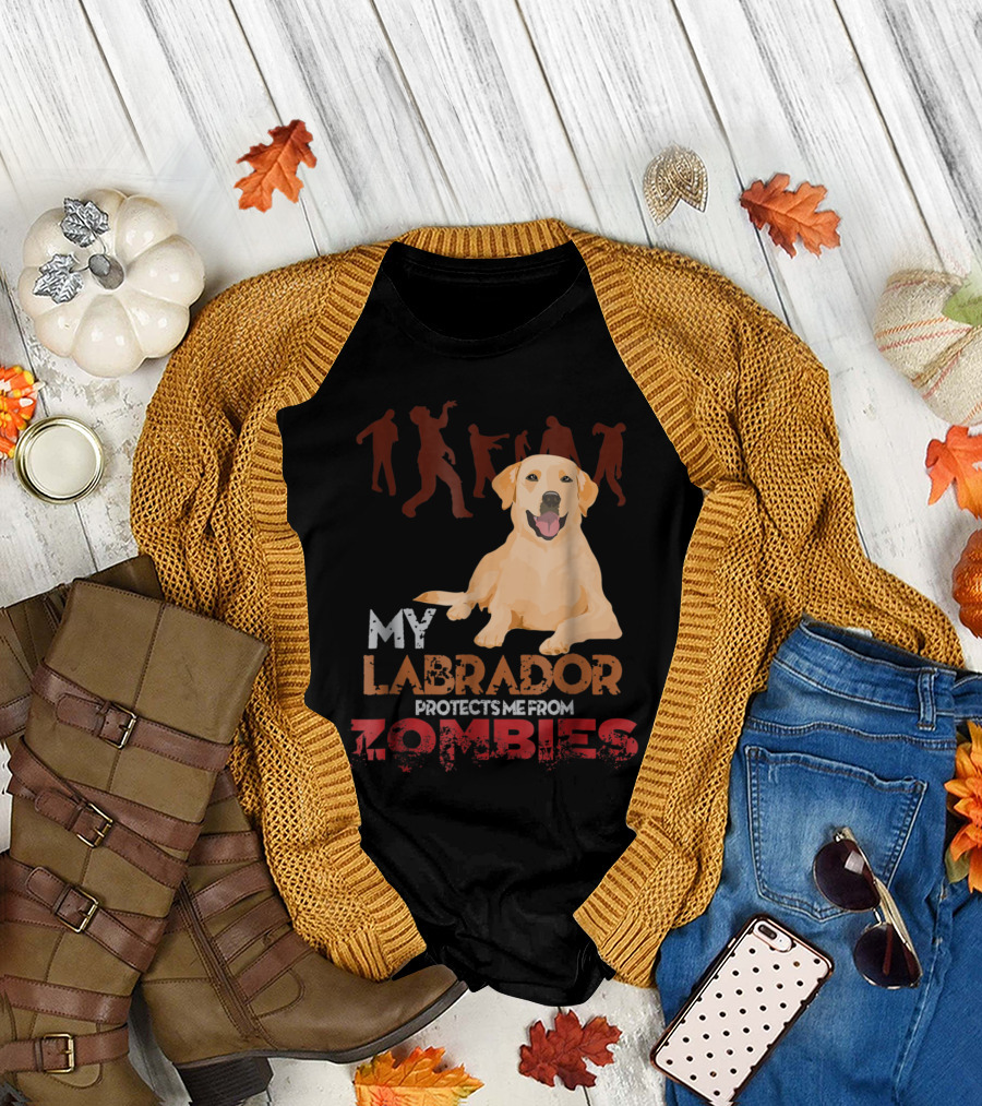 My Labrador Protects Me From Zombies Labrador Dog Zombie T-Shirt
