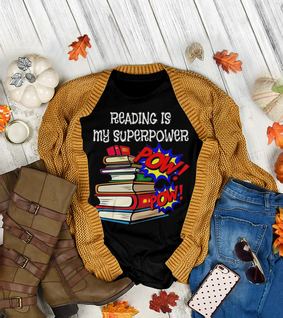 Reading Is My Superpower Comic Book Stack With Pow Marvel Style Flair T-Shirt