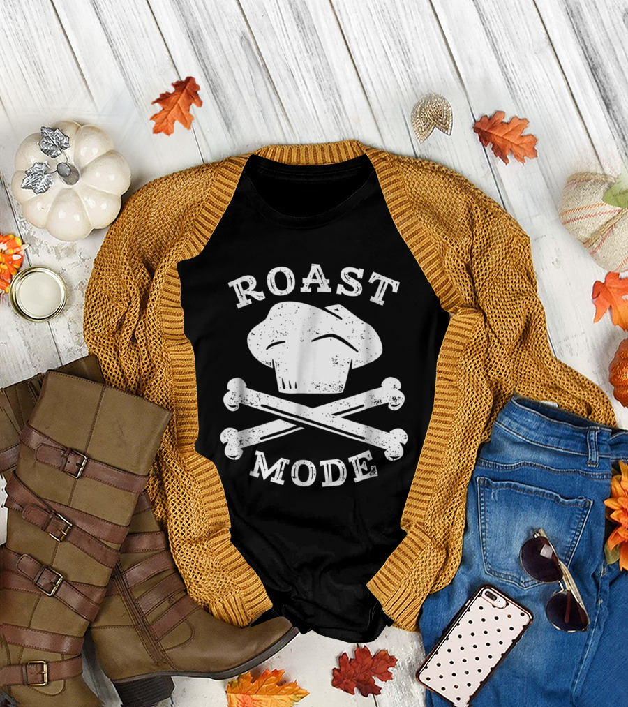 Roast Mode Chefs Hat Crossbones Thanksgiving T-Shirt