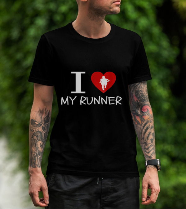 I Love My Runner T-Shirt