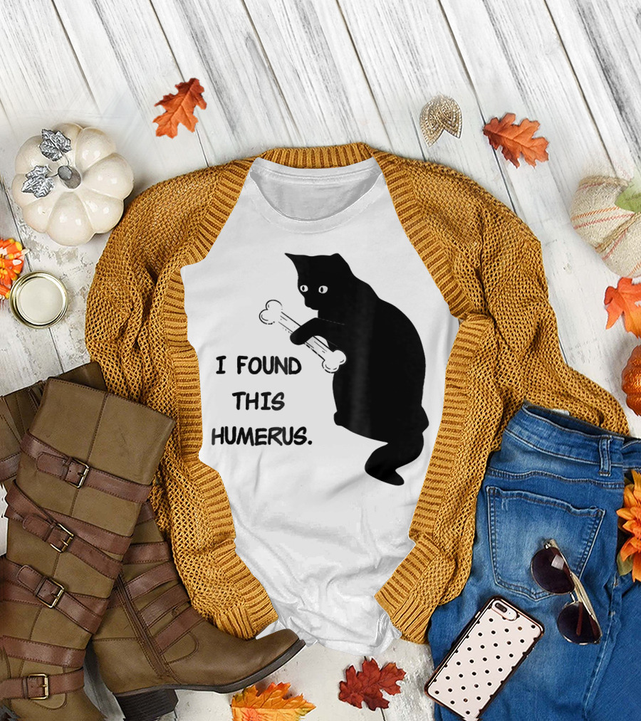 I Found This Humerus Cat Holding Bone T-Shirt