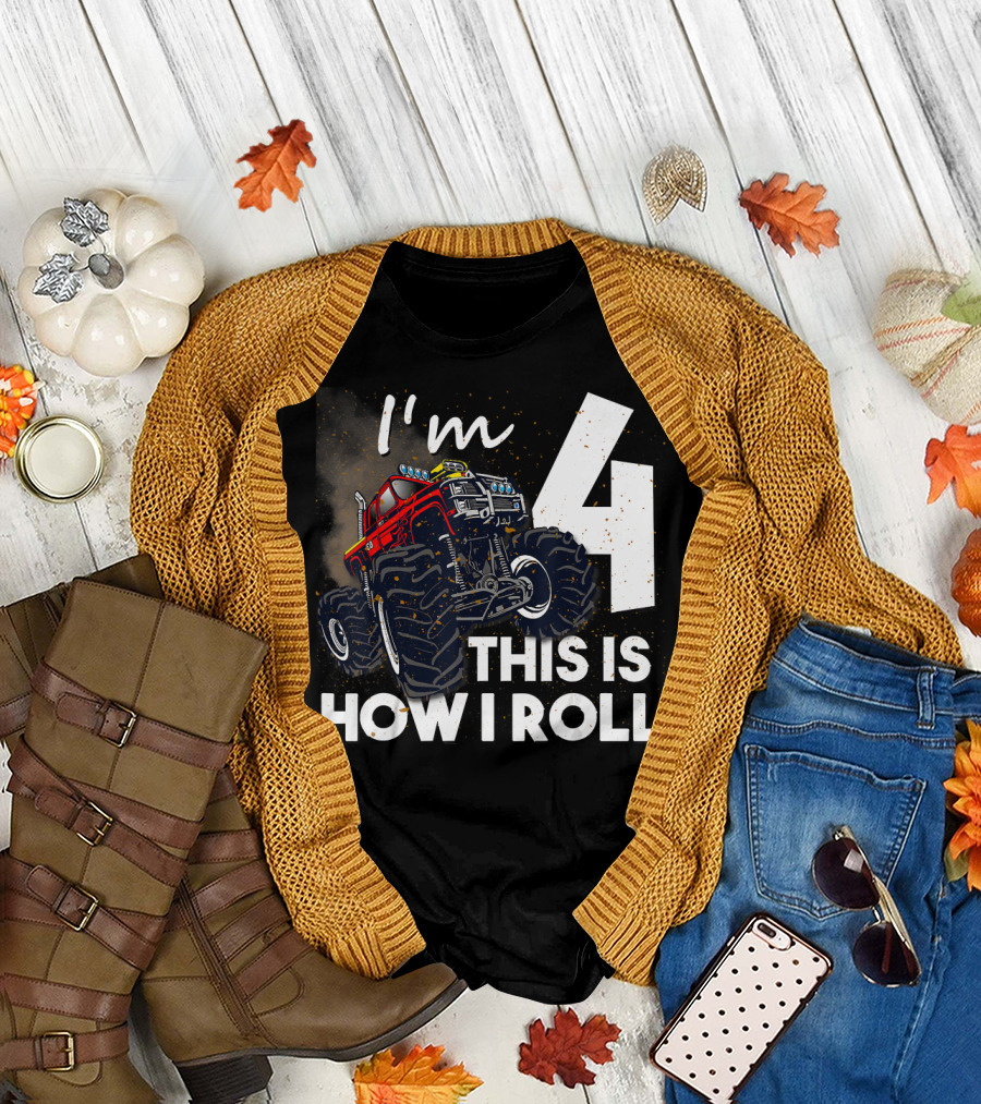 I'm 4 This Is How I Roll Birthday Boy Monster Truck T-Shirt