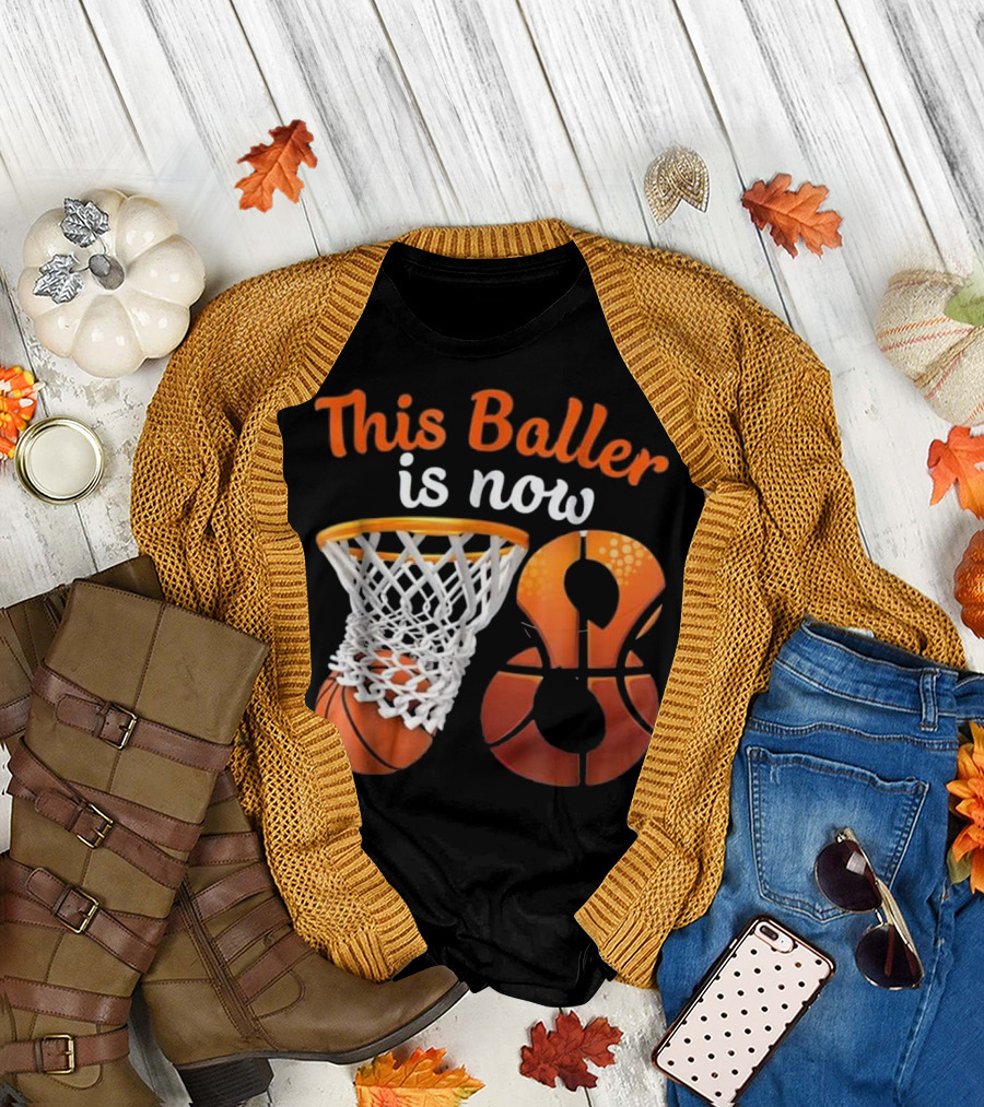 This Baller Is Now 8 Birthday Basketball T-Shirt