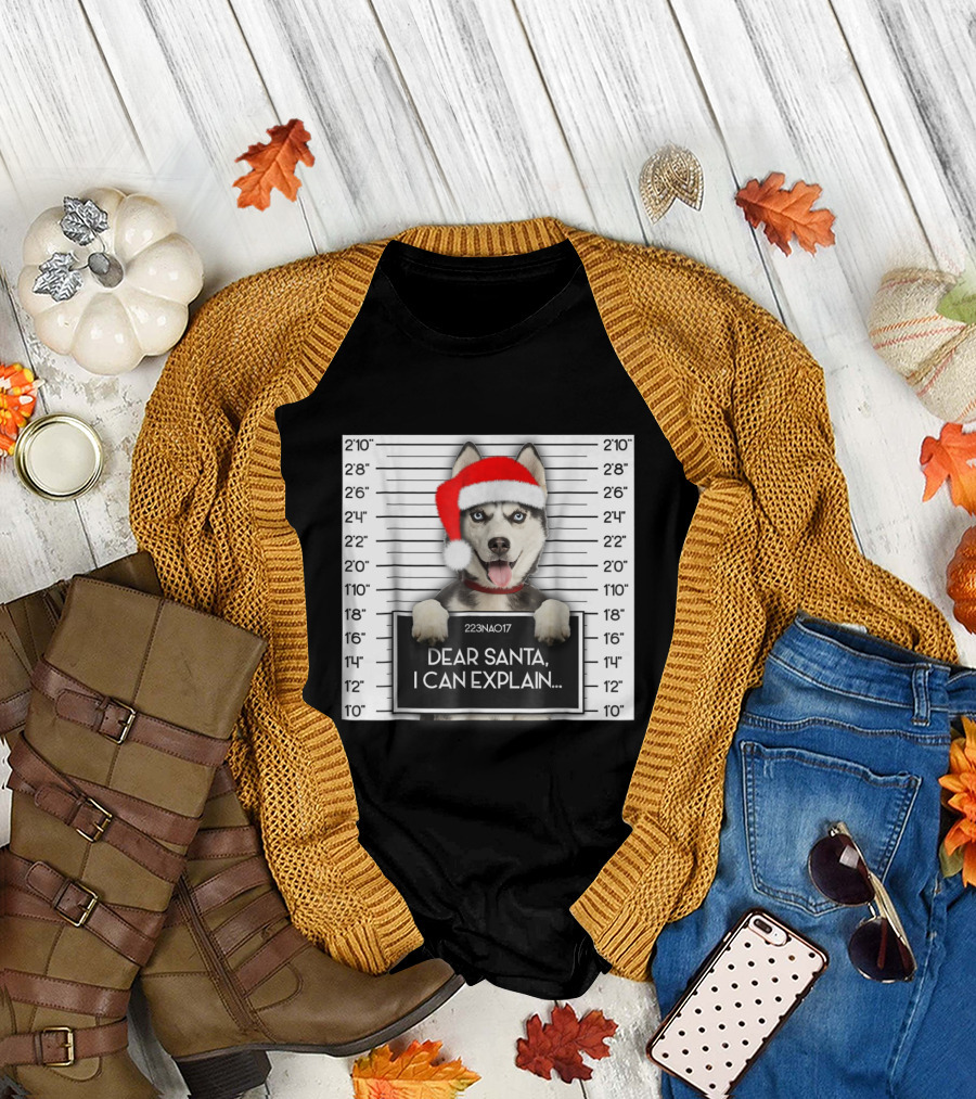 Dear Santa Siberian Husky Mugshot Xmas Lover Santa Hat Dog T-Shirt