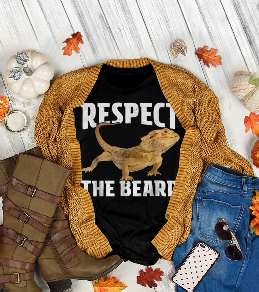 Respect The Beard Bearded Dragon Respect The Beard T-Shirt