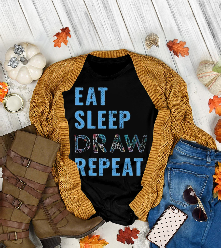 Eat Sleep Draw Repeat T-Shirt