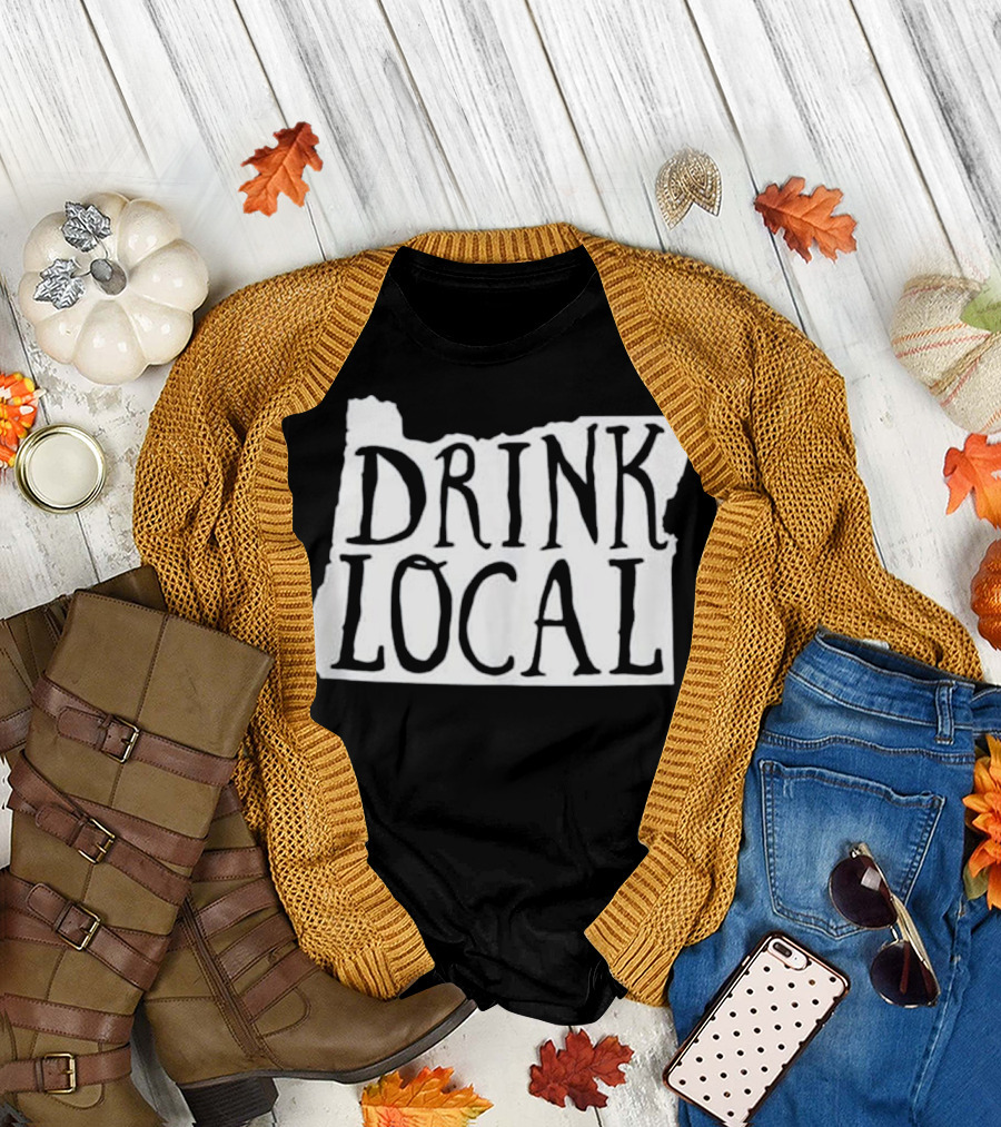 Drink Local Oregon State Outline T-Shirt