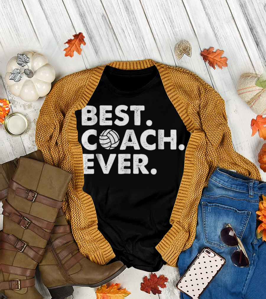 Best Coach Ever Volleyball Coach T-Shirt