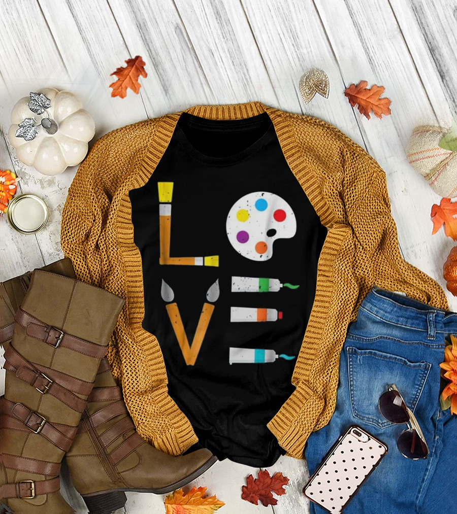 I Love Art Funny Colorful Paint Palette Brush Tubes T-Shirt