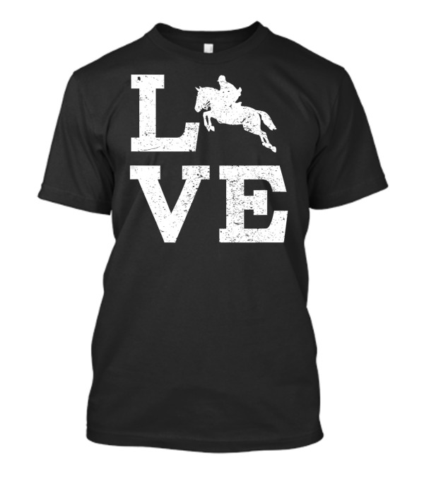 LOVE Horse Jumping Enthusiast Rider T-Shirt