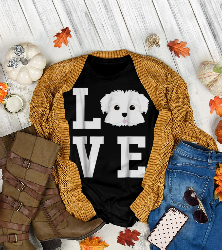 LOVE My Dog Maltese T-Shirt