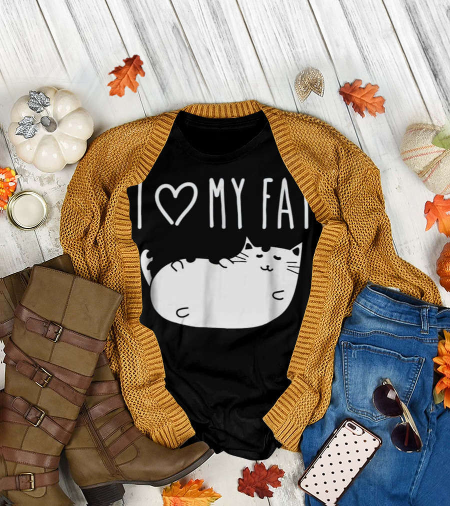 I Love My Fat Cat T-Shirt