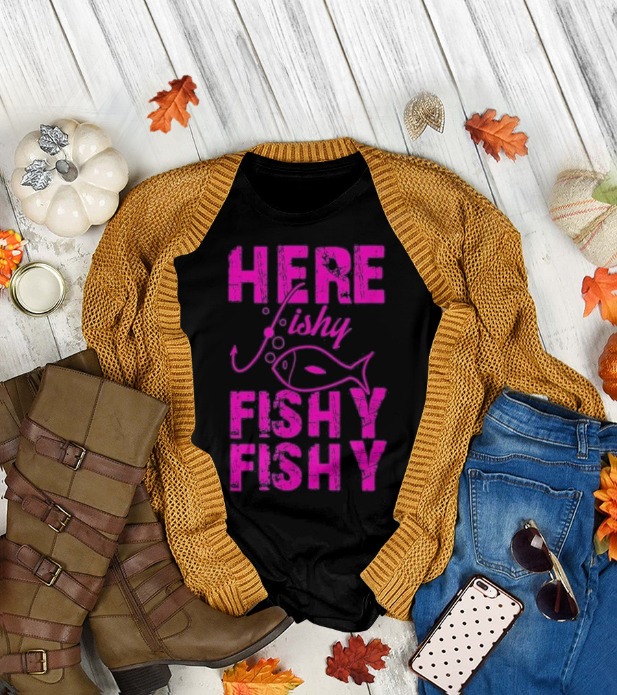 Here Fishy Fishy Fishy Funny Fishing Pink Hook Fish T-Shirt