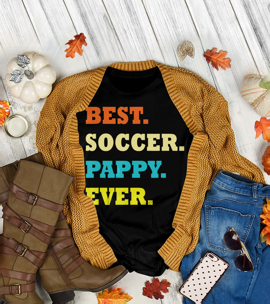 BEST SOCCER PAPPY EVER T-Shirt
