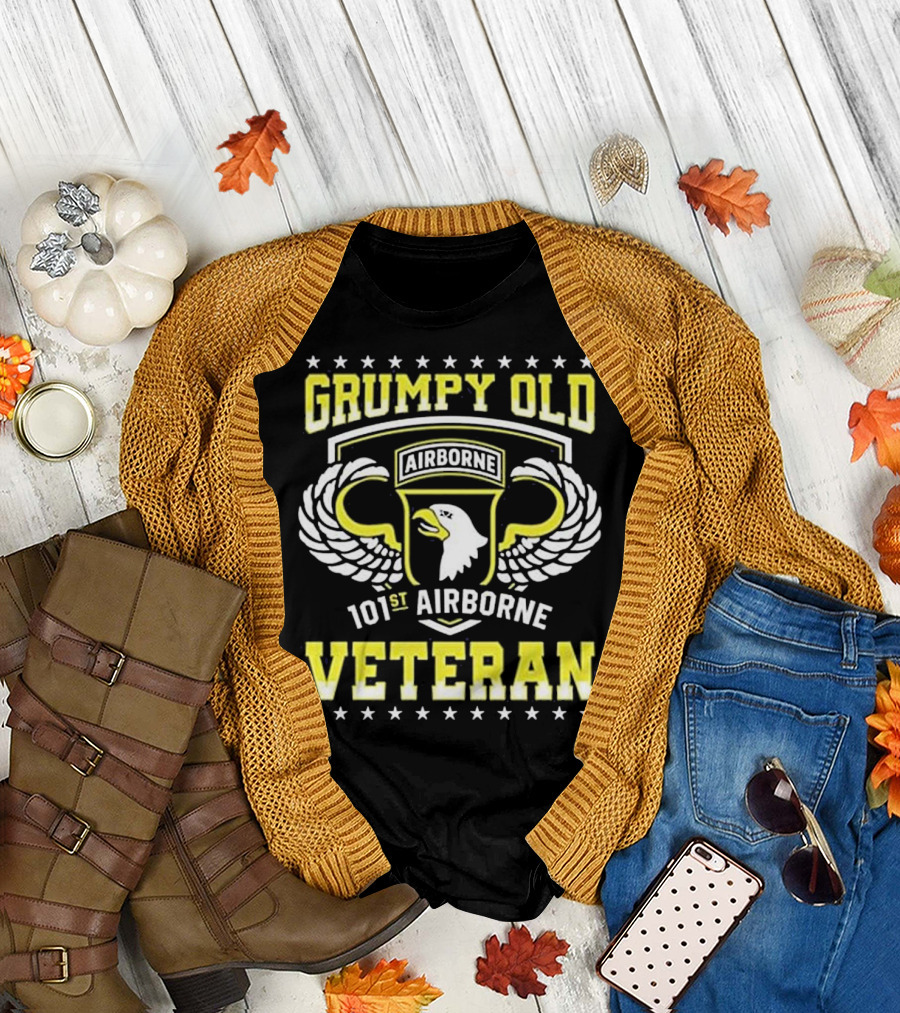 Grumpy Old 101st Airborne Veteran T-Shirt