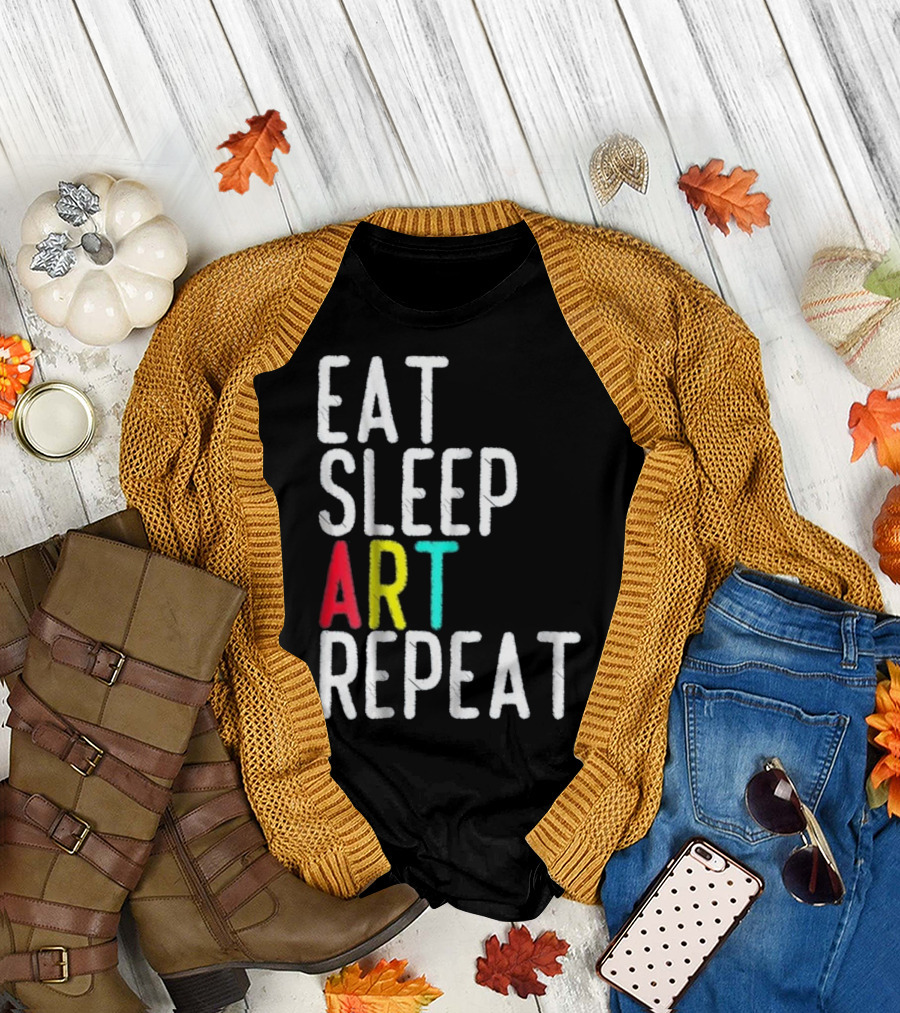 Eat Sleep ART Repeat T-Shirt