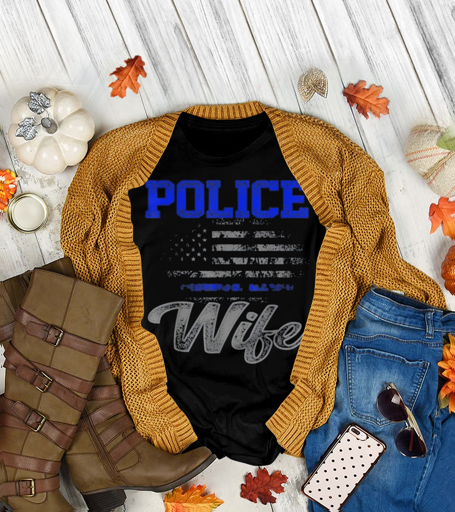 Police Wife American Flag Pride T-Shirt