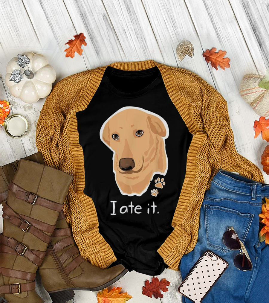 I Ate It Cute Golden Yellow Lab T Labrad T-Shirt