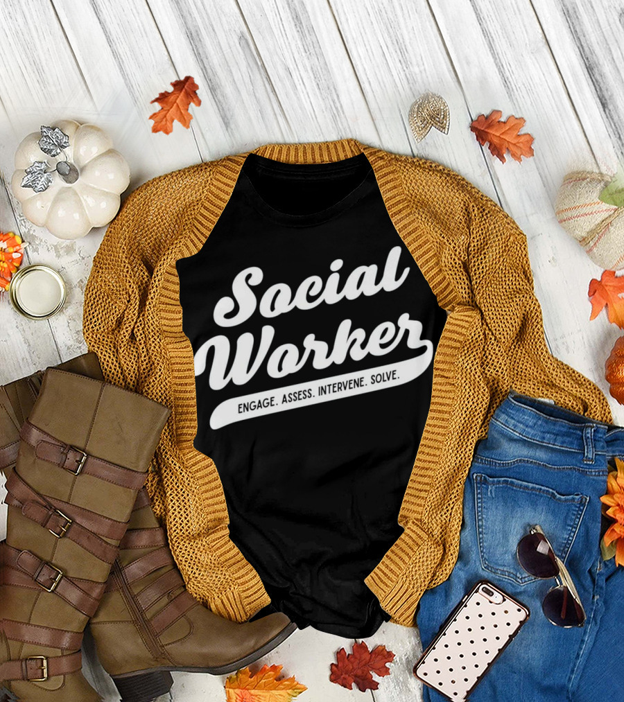 Social Worker Engage Assess Intervene Solve T-Shirt